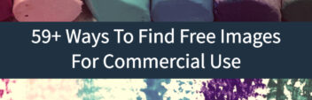 59+ Ways To Find Free Images For Commercial Use