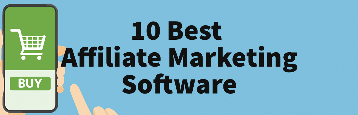 Best Affiliate Marketing Software