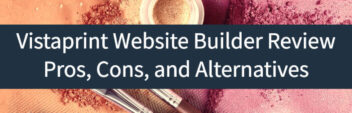 Vistaprint Website Builder Review – Pros, Cons, and Alternatives