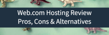 Web.com Review – Pros, Cons & Hosting Alternatives